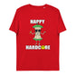 Happy Hardcore- Organic T- Shirt